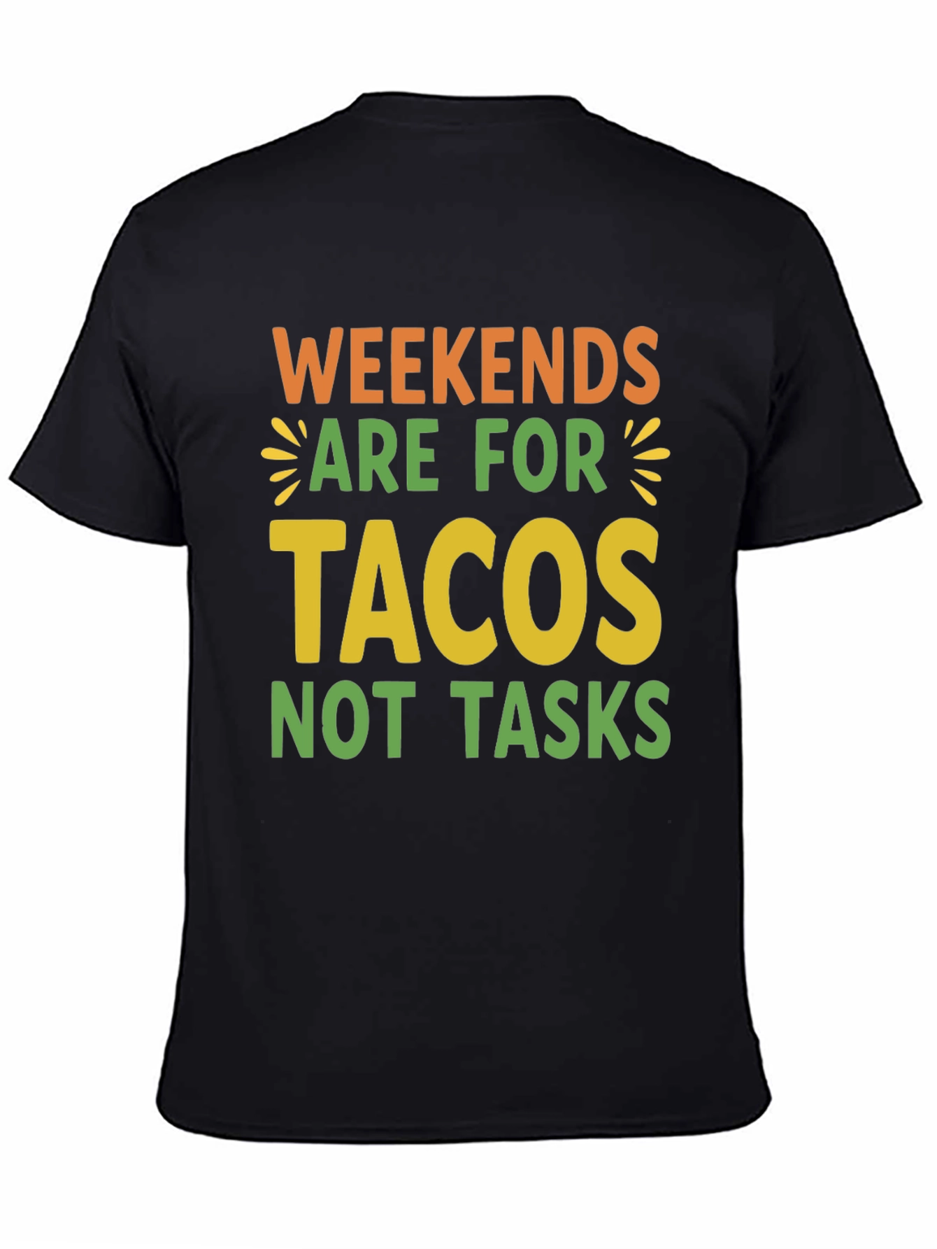 Weekends Are For Tacos Graphic Tee