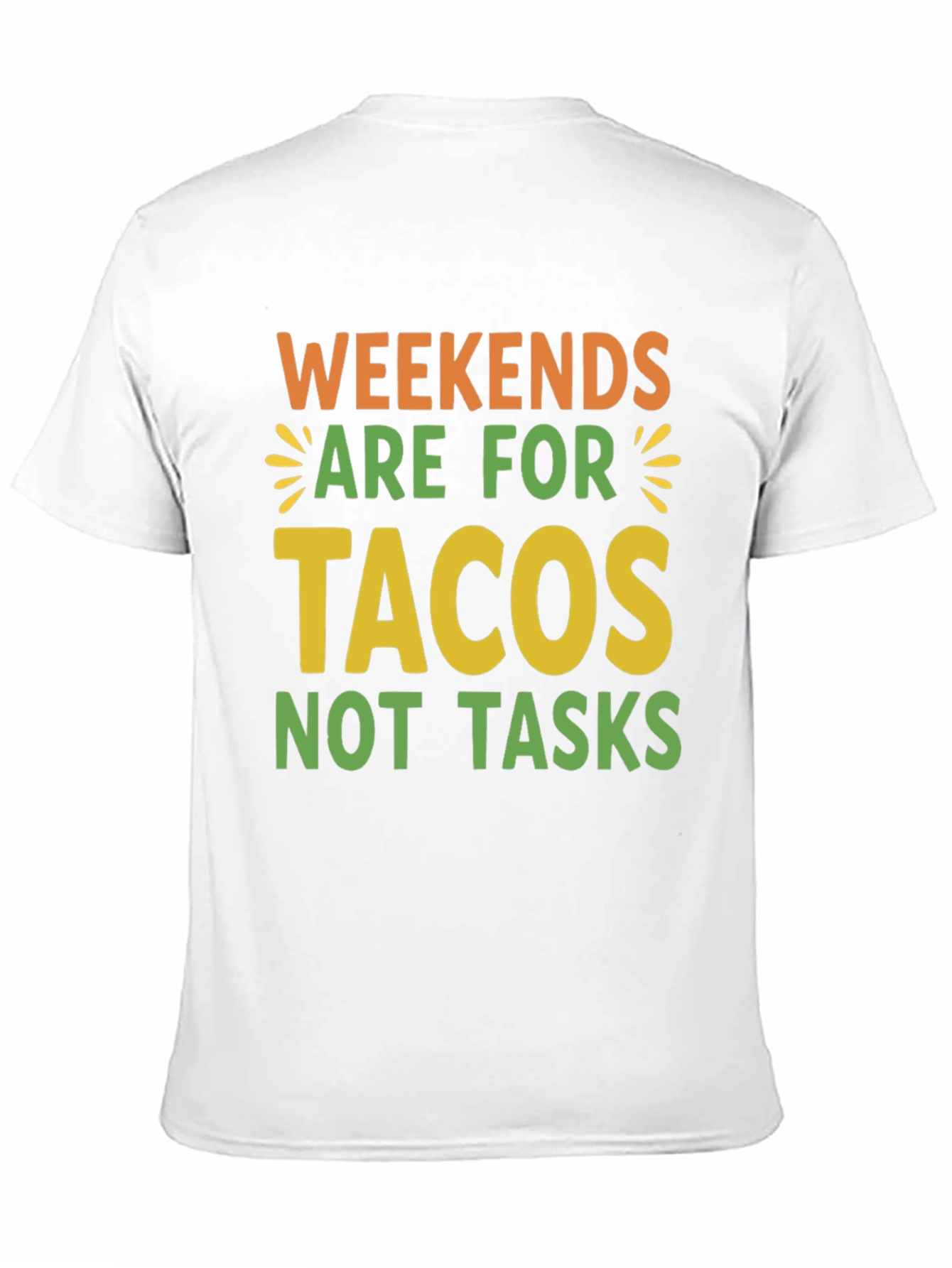 Weekends Are For Tacos Graphic Tee