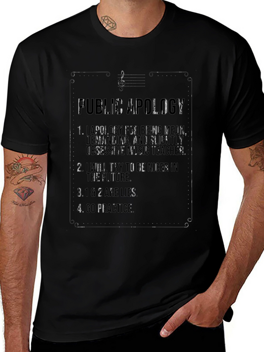 Public Apology Music Teacher T-Shirt