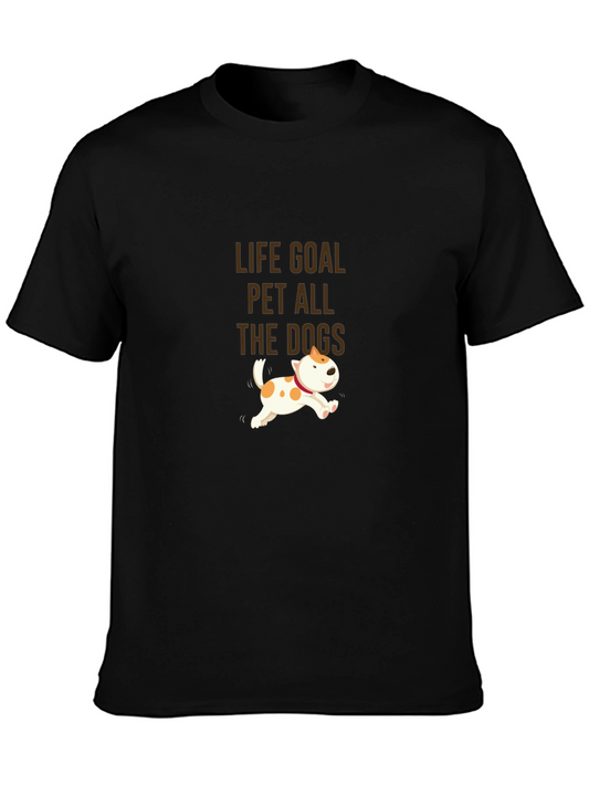 Life Goal Pet All The Dogs T-Shirt