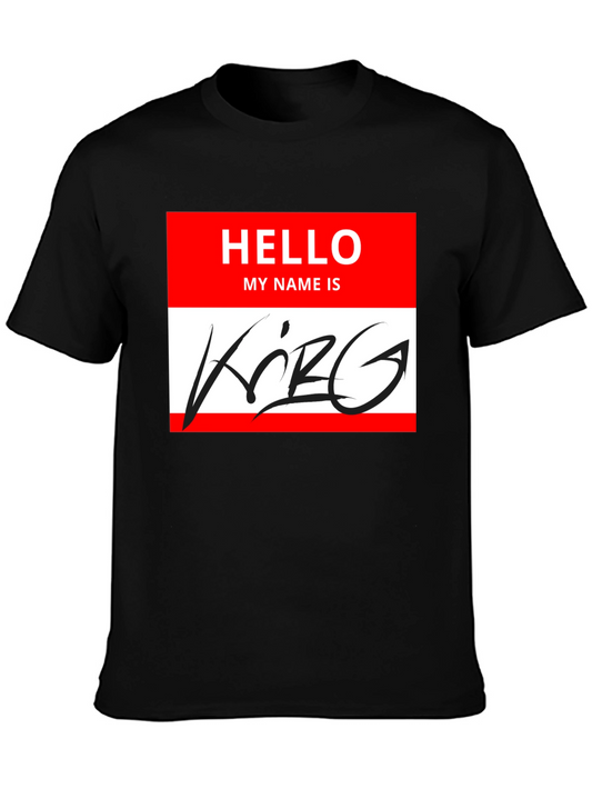 Hello My Name is King Black T-Shirt