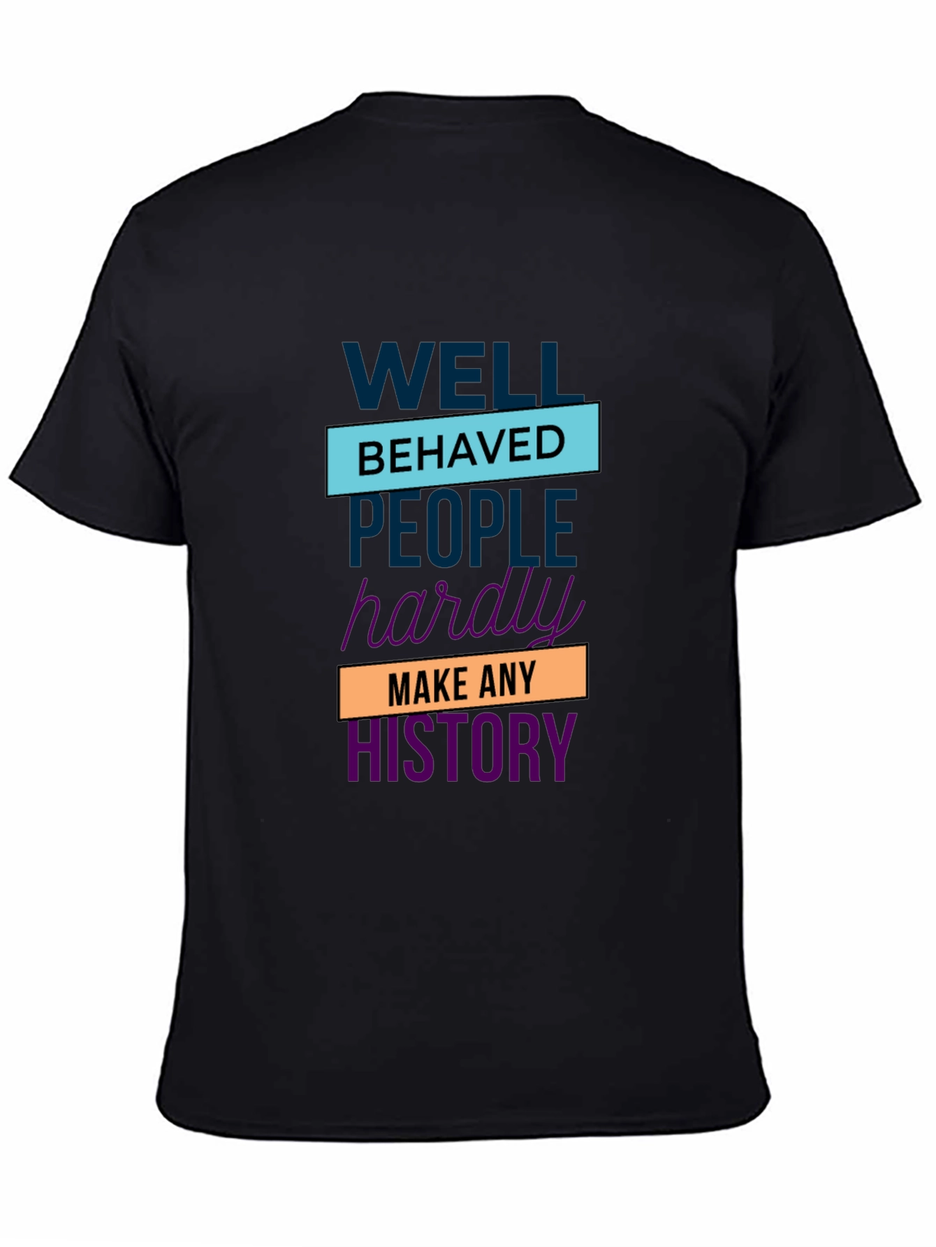 Well Behaved People T-Shirt